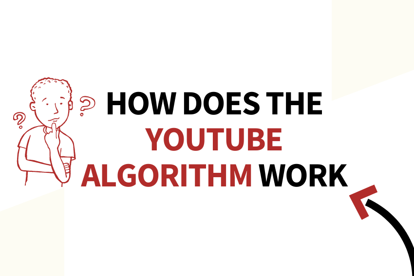 How Does the YouTube Algorithm Work – A Complete Analysis 2022