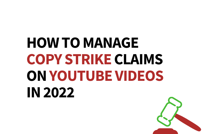 How to manage copy strike claims on YouTube videos in 2022