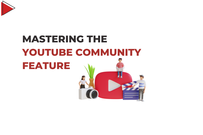 Mastering the YouTube Community Feature